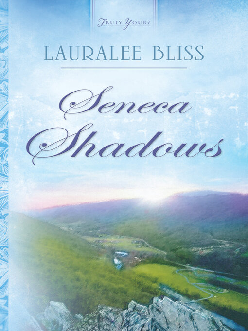 Title details for Seneca Shadows by Lauralee Bliss - Available